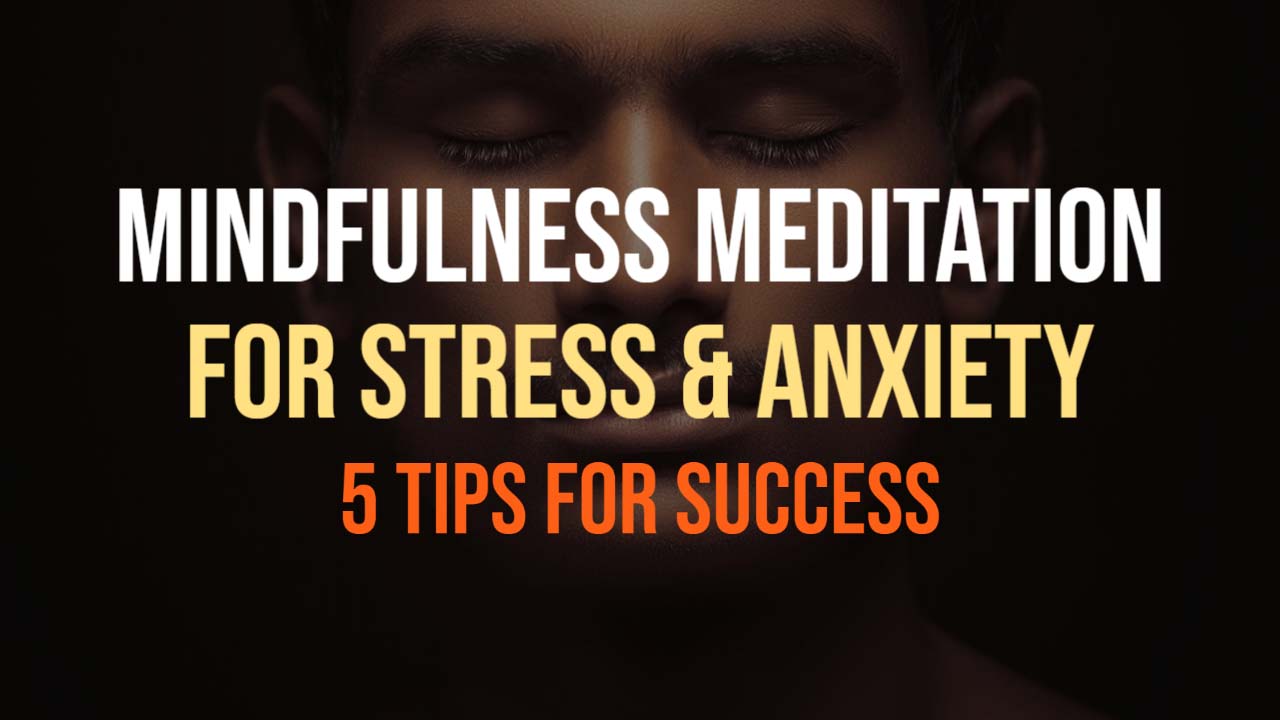 Mindfulness meditation for anxiety